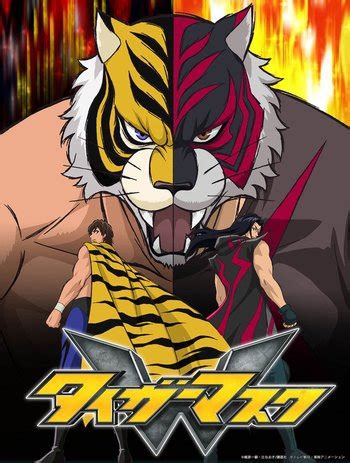 Tiger Mask W Anime TV Tropes