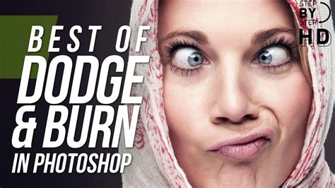 Dodge And Burn Photoshop Tutorial Best Of Three Youtube