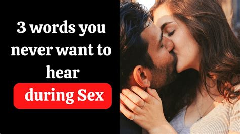 3 Words You Never Want To Hear During Sex Psychology Of Human Behavior Psychological