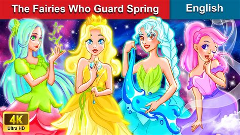 The Fairies Who Guard Spring 👸 Stories For Teenagers 🌛 Fairy Tales In English Woa Fairy Tales