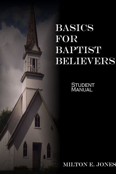 Basics For Baptist Believers Student Manual