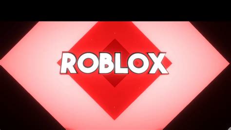 Roblox Intro Youtube