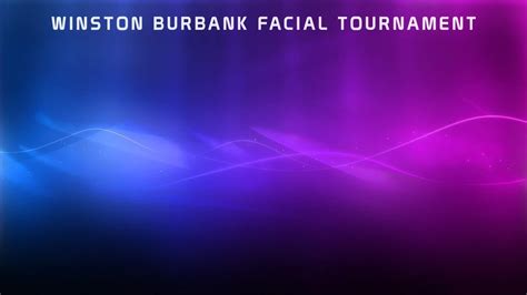 Winston Burbank Facial Tournament Round Of 32 Match 8 Madison Parker Vs Sativa Rose