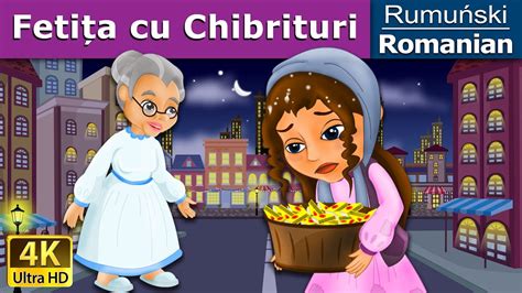 Fetița Cu Chibrituri Povesti Pentru Copii Basme In Limba Romana Romanian Fairy Tales Youtube