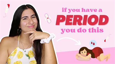 things all girls secretly do on their period is it true tho just sharon youtube