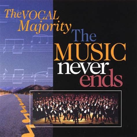 The Music Never Ends Di The Vocal Majority Chorus Su Amazon Music