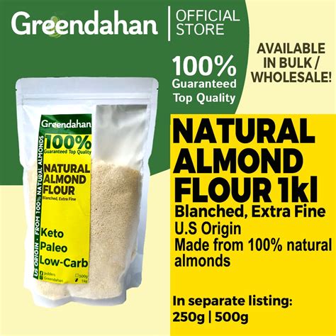 Greendahan Almond Flour 1kg Extra Fine Blanched Usa Brand Pure