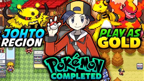 New Update Completed Pokemon Gba Rom Hack 2022 With Johto Region