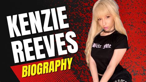 Kenzie Reeves Biography Kenzie Reeves Hot Video Kenzie Reeves Tiktok Youtube