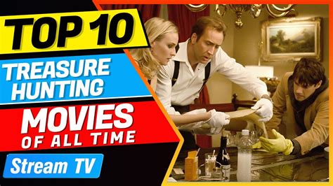 Top 10 Treasure Hunting Movies Of All Time Youtube