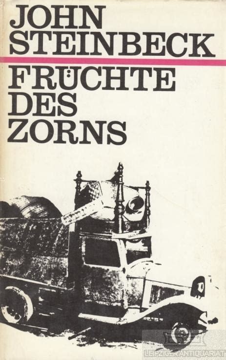 Die dateien können mit alten winrar versionen wie 4.x weder geöffnet noch entpackt. fruechte des zorns roman von john steinbeck - ZVAB