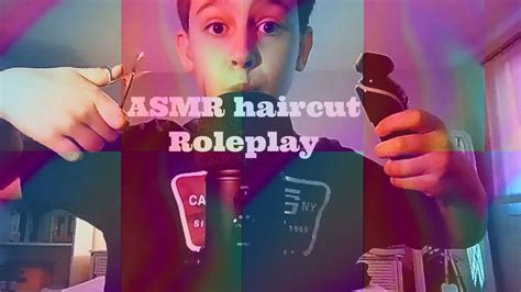 Asmr Haircut Roleplay Youtube