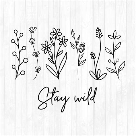 Stay Wild Svg-wildflowers Svg-floral Svg-flowers Svg-cricut | Etsy