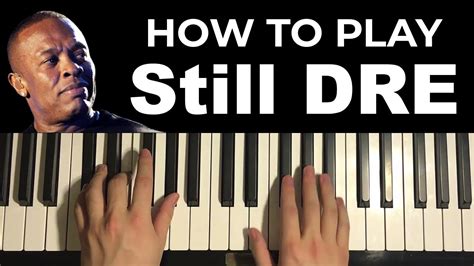 Sheet Music Still Dre Piano Chords | piano sheet music pop songs