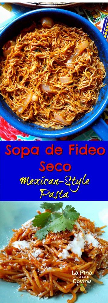 Sopa Seca De Fideo Mexican Style Pasta La Piña En La Cocina