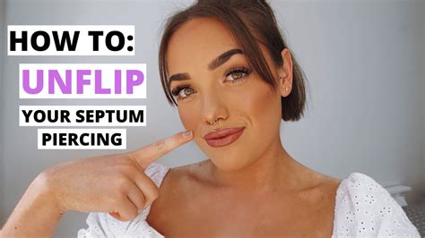 How To Un Flip Your Septum Piercing Youtube