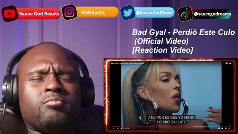 Bad Gyal Perdió Este Culo Official Video Reaction Youtube