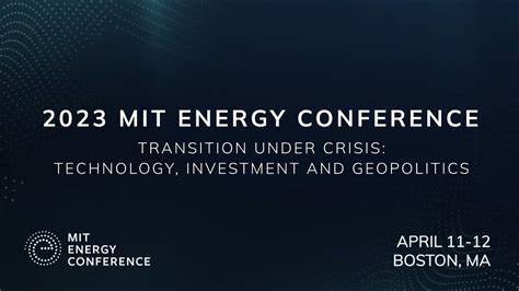 2023 Mit Energy Conference Promo Youtube
