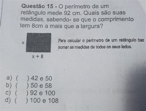 O Perímetro De Um Retângulo Mede 92 Cm