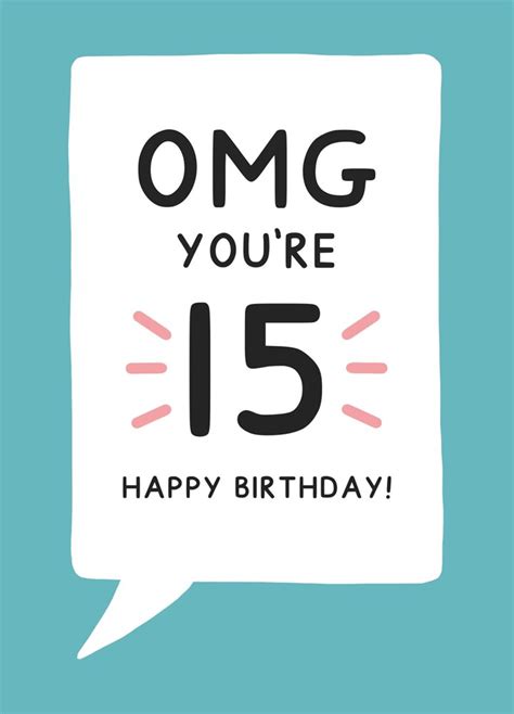 Omg Youre 15 Birthday Card Scribbler