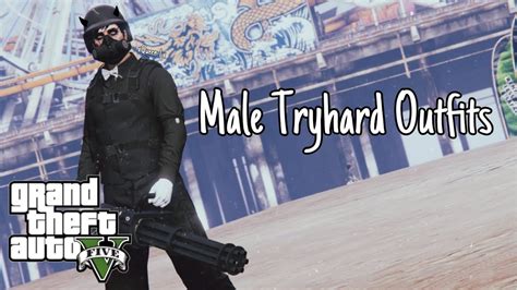 Gta 5 Male Tryhard Outfits Youtube
