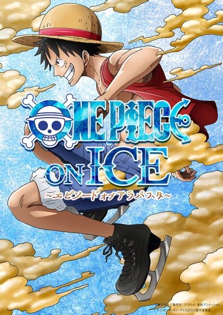 One Piece On Ice D Voile Un Visuel Et Fait Ses D Buts En Ao T All Things Anime