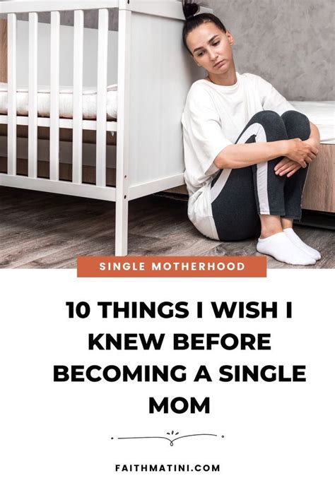 10 Things I Wish I Knew Before Becoming A Single Mom Artofit