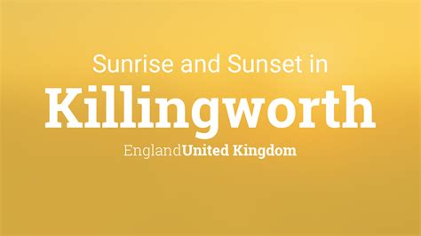 Sunrise And Sunset Times In Killingworth