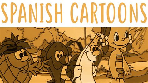Spanish Cartoons Beginner Spanish Spanish Culture 14 Youtube