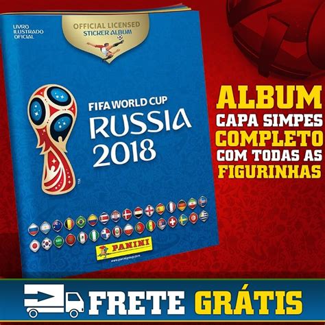 Álbum figurinhas copa 2018 completo panini figurinhas soltas r 469 00 em mercado livre
