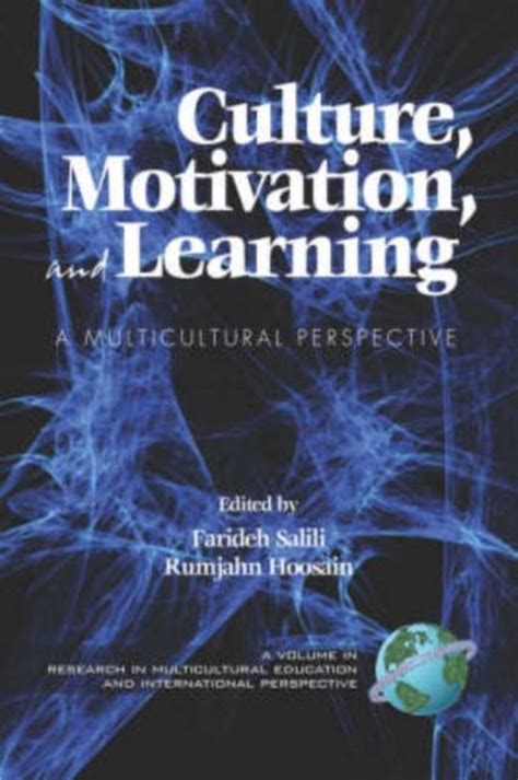 Culture Motivation And Learning 9781593116989 Farideh Salili