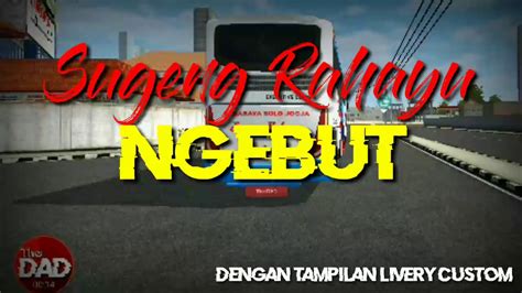 101+ livery bussid (bus simulator indonesia) hd shd koleksi lengkap terbaru. BALAP BUSSID SUGENG RAHAYU NGEBUT || BALAP BUSSID ASPAL || FREE 3 LIVERY SR CUSTOM || The DAD ...