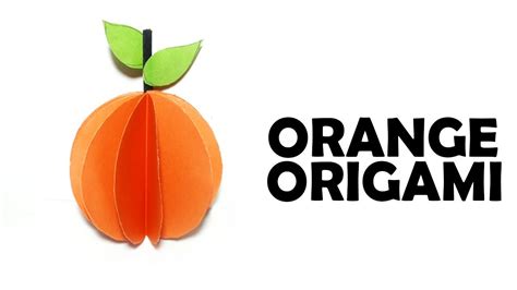 Origami Orange For Kidsdiy Paper Orangehow To Make Origami Orange