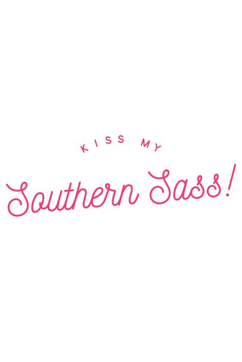 Pin By Bonnie ღ On Southern Sass Southern Sass Simply Southern Southern