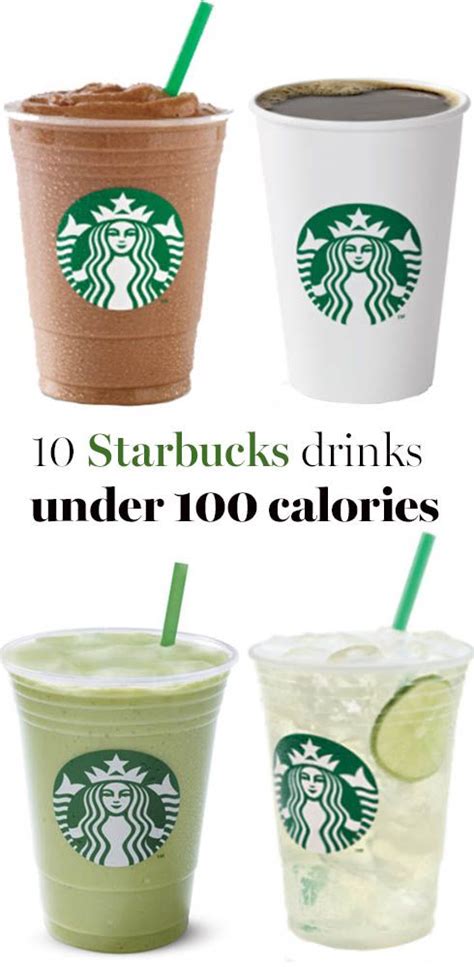 20 Starbucks Drinks Under 100 Calories Low Calorie Drinks Healthy