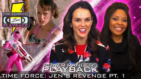 Power Rangers Playback Jens Revenge Pt 1 With Erin Cahill Jen