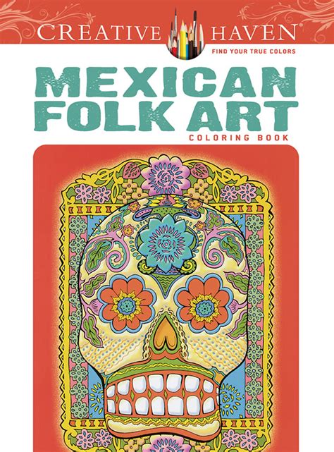 Where can i get free folk art coloring pages? Art and Design Inspired by Mexico - CreativePro.com