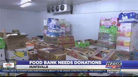 Food Bank Of North Alabama Needs Donations Youtube