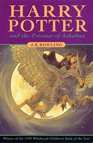Harry Potter And The Prisoner Of Azkaban Book 3 Rowling J K
