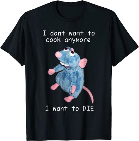 funny i don t want to cook anymore i want to die t shirt