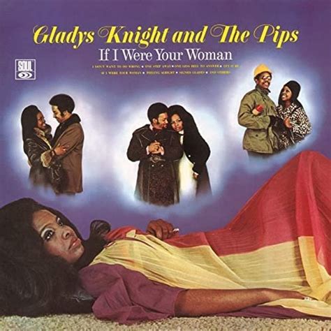 Gladys Knight And The Pips If I Were Your Woman 1971 Hi Res