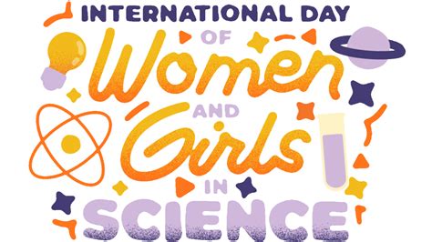 International Day Of Women And Girls In Science 2024 11th February