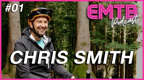 Chris Smith Risking Everything For A Front Cover Shot Emtb Podcast