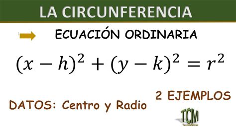 Ecuacion Ordinaria De La Circunferencia Datos Centro Y Radio 2