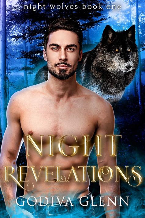 Night Revelations A Wolf Shifter Romance Night Wolves Book 1