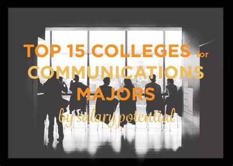 Top 15 Universities For Communications Major By Salary Potential