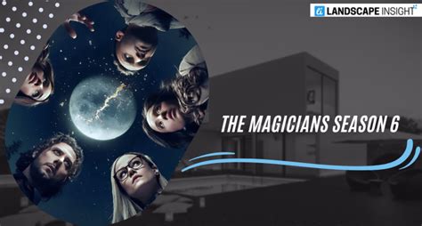 The Magicians Season 6 Will There Be A Season 6 Of The Magicians