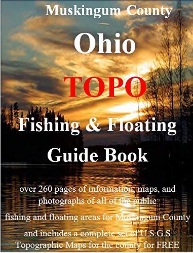 Muskingum County Topo Fishing And Floating Guide Book Ohio Fishing