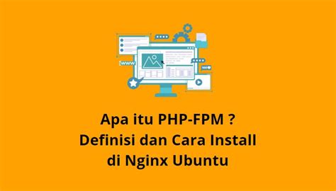 Apa Itu Php Fpm Definisi Dan Cara Install Di Nginx Ubuntu Hot Sex