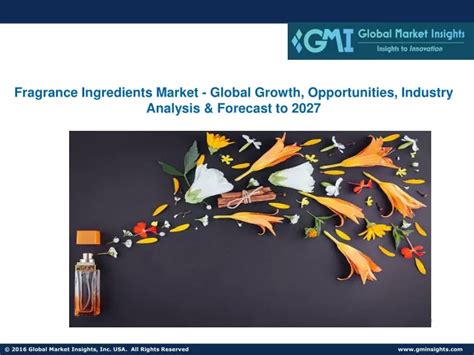 ppt fragrance ingredients market global growth opportunities industry analysis powerpoint